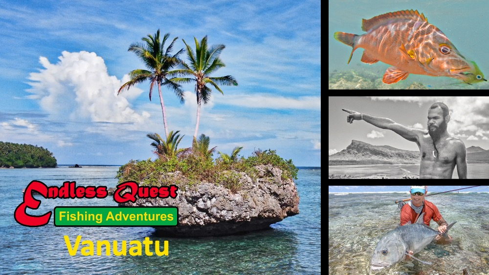Endless Quest Fishing Adventures - Vanuatu